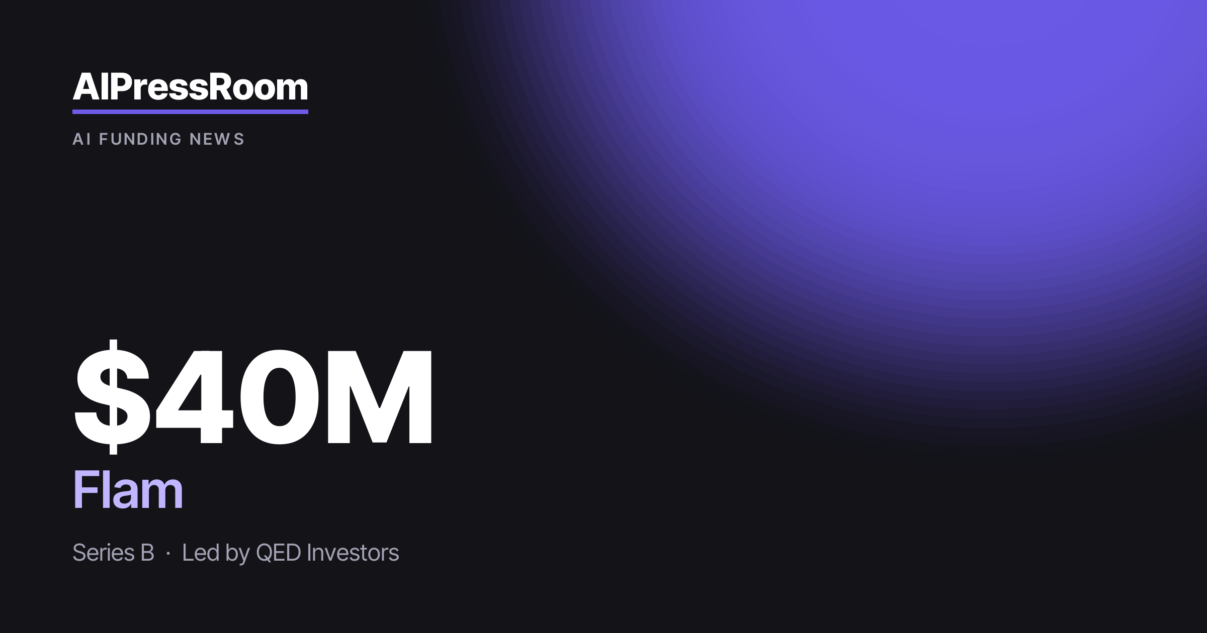 Flam raises $40M