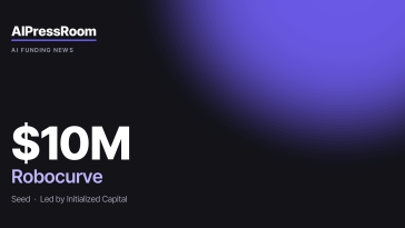 Robocurve raises $10M